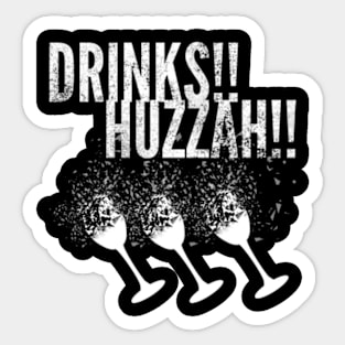 Drinks Huzzah Sticker